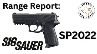 Range Report Sig Sauer SP2022 The last pistol of the Sig Pro series [upl. by Nylidnam]