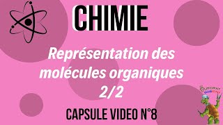 Représentation des molécules organiques 22  Capsule vidéo N°8 [upl. by Susanetta444]