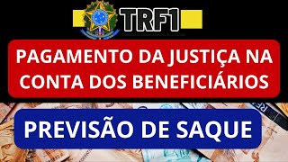 TRF1 PAGAMENTOS DA JUSTIÇADEPÓSITO NA CONTA DOS BENEFICIÁRIOS ATRASADOS DO INSS PRECATÓRIOS RPV [upl. by Liamaj]