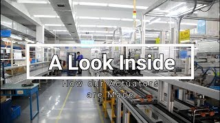 A Look Inside How our Actuators are Made [upl. by Ilonka664]