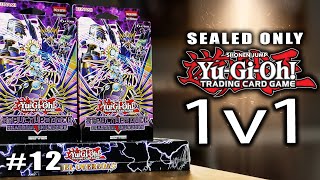 YuGiOh Sealed Only One V One  NO MORE CYBER DRAGONS Episode12 [upl. by Flann]