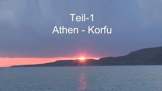 Segeltörn von Athen in die Nordadria Teil1  Athen bis Korfu [upl. by Attenev]