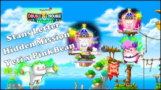 Hidden Mission Super Yeti x Pink Bean Stans Letter lv 220 MapleStory 2023 [upl. by Arymahs263]