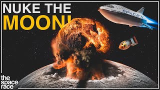 Behind NASA’s Plan To Nuke The Moon [upl. by Xerxes]