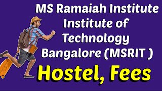 Is MS Ramaiah Institute of Technology Worth the Fees MSRIT [upl. by Maggs590]