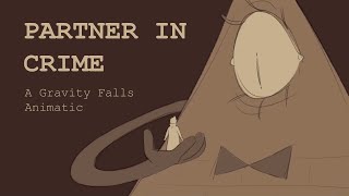 Partner in Crime  Gravity Falls Animatic [upl. by Anitram600]