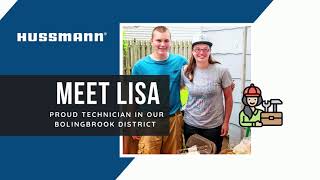 Hussmann Proud Technician Lisa Schrage  How She Started [upl. by Suiraj958]