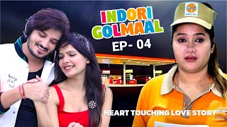 Indori Golmaal Ep 04  Heart Touching Love Story By PjDivya  Sad Love Story [upl. by Federico]