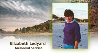 Elizabeth S Ledyard Service [upl. by Swope]