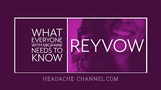 Reyvow  lasmiditan for Migraine  What YOU Need to Know [upl. by Ecerehs]