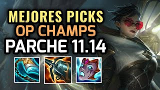 MEJORES PICKS Y CAMPEONES OP  PARCHE 1114 League of Legends 2021  OP Champs LOL Temporada 11 [upl. by Lamarre]