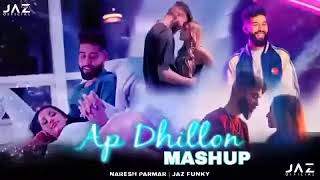 5Glive AP Dhillon Mashup 2024  Naresh Parmar  Best Of AP Dhillon Songs 2024  2024 [upl. by Naasar]