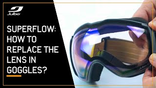 How to replace my lens on goggles equipped with the SuperFlow System 🥽  Julbo [upl. by Ahsikat]