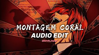 MONTAGEM CORAL  KIRA COVER  AUDIO EDIT [upl. by Drofiar]