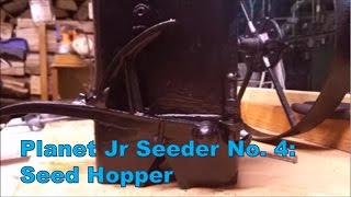 Assembling the Planet Jr No 4 Seed Hopper [upl. by Cammie490]