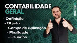 📚 Introdução à Contabilidade  Conceito objeto campo de aplicação finalidade e usuários [upl. by Eeralih390]