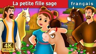 La petite Fille sage  The Wise Little Girl Story in French  Contes De Fées Français [upl. by Fran]