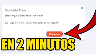 como DESINSTALAR BRAVE NAVEGADOR de mi PC [upl. by Ardnosal]