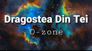 Dragostea Din Tei  lyrics   Ozone [upl. by Asiole392]