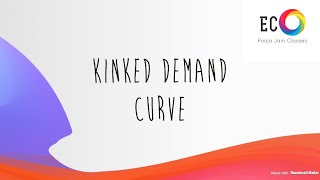 Kinked Demand Curve [upl. by Omiseno843]