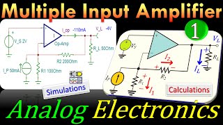 Analog Electronics  Multiple Input Amplifier using OpAmps  Example 1  Calculations amp Simulations [upl. by Noirb]