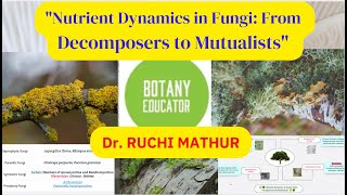 quotNutrient Dynamics in Fungi From Decomposers to Mutualistsquot Mode of Nutrition in Fungi [upl. by Inilam]