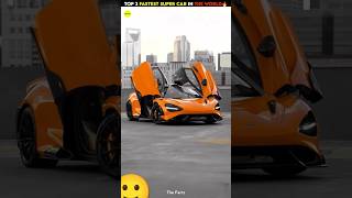 bike Top 3 faster super car in the world trendingshorts viralvideo [upl. by Nocam]