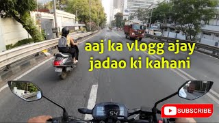 aaj ka vlogg ajay jadao ki kahani [upl. by Ynnohj]