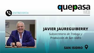 Javier Jaureguiberry  Subsecretario de Trabajo y Producción de San Isidro  QP Radio 71024 [upl. by Agathe682]