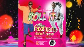 Blood amp Mikey  Roll It Faze Juan Riddim 2014Soca SocaIsYours [upl. by Iila]