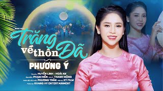 Trăng Về Thôn Dã  Phương Ý  St Hoài An amp Huyền Linh  Em có nghe chăng dư âm đồng quê [upl. by Jeconiah]