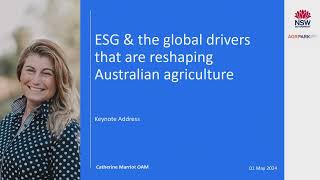 Natural Capital Conversations ESG and the global drivers that are reshaping Australian agriculture [upl. by Bronder856]