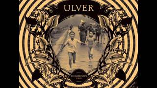 Ulver Today [upl. by Carrington]