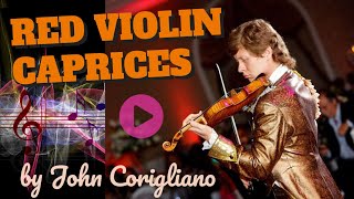 John Corigliano Red Violin Caprices Theme and Two Variations [upl. by Arraic]