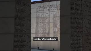 Luxembourg American Cemetery [upl. by Raynard565]