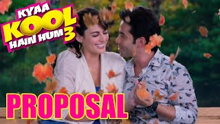 Kyaa Kool Hain hum 3 Promo  Proposal [upl. by Isleen105]