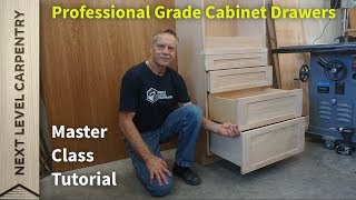 Master Class for Professional Grade Cabinet Drawers [upl. by Odawa15]