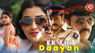 Ek Thi Daayan New Bollywood Blockbuster Hindi Full Romantic Film  Emraan H  Pooja  Sara arjun [upl. by Mikkanen]