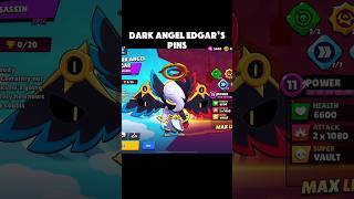 Dark Angel Edgars pins brawlstars sneakpeek [upl. by Eneleh584]