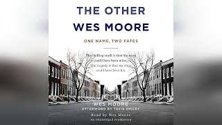 The Other Wes Moore One Name Two Fates  by Wes Moore  Audiobook Review [upl. by Nylatsirhc]