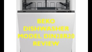 BEKO DISHWASHER MODEL DIN28R20 REVIEW [upl. by Arakal]