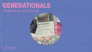 Generationals  Gatekeeper OFFICIAL AUDIO [upl. by Siradal220]