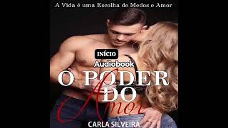 O Poder Do Amor de Carla Silveira  O início Episódio 1  história de amor ❤️ [upl. by Hardner]