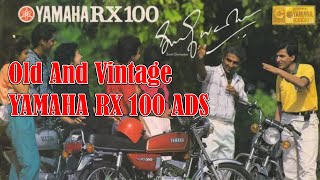 Yamaha RX 100 Vintage Advertisement with Original Sound  RX 100 Ads amp Slogans [upl. by Curran]