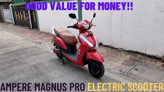 Ampere Magnus Pro Electric Scooter  Good option to buy [upl. by Naves723]