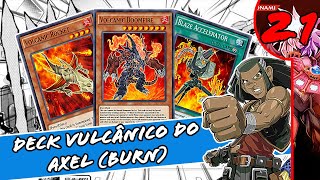 YuGiOh GX Tag Force 3  21  DECK VULCÂNICO do AXEL BURN [upl. by Egdamlat]