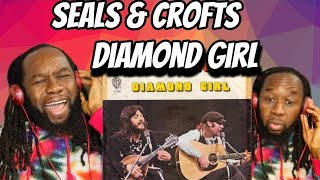 SEALS AND CROFTS  Diamond Girl REACTION  Did Miles Davis influence this  First time hearing [upl. by Latnahs]