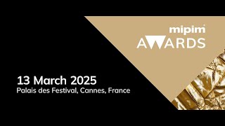 MIPIM Awards 2025  Trailer [upl. by Kucik]