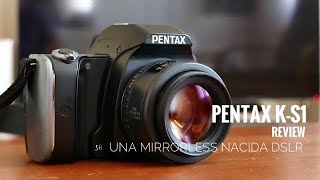 PENTAK KS1 Nacida Réflex alma de mirrorless REVIEW [upl. by Zetnod]