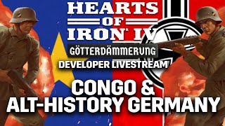 Alt History Germany amp Congo  Developer Livestream 5 [upl. by Peednas]